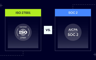 SOC 2 vs ISO 27001: Which Security Standard Fits Your Business?
